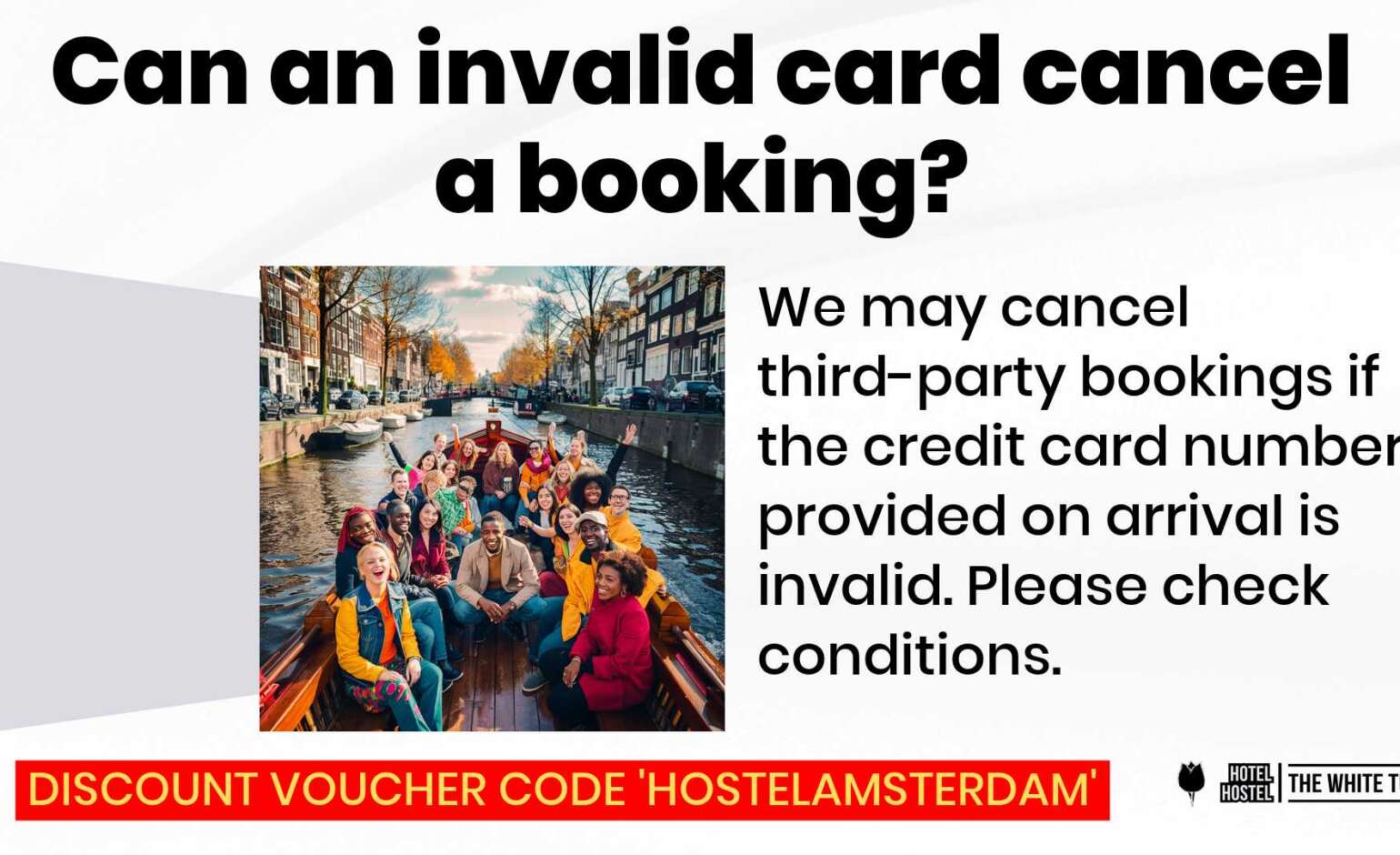 Can an invalid card cancel a third party booking at The White Tulip Hostel Amsterdam